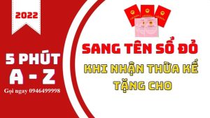 Sang Tên Sổ đỏ Khi Nhận Thừa Kế